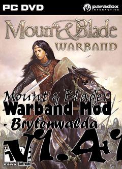 Box art for Mount & Blade: Warband Mod - Brytenwalda v1.41