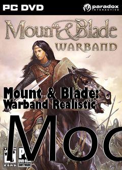 Box art for Mount & Blade: Warband Realistic Mod