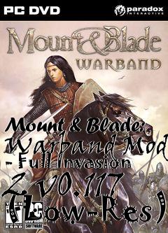 Box art for Mount & Blade: Warband Mod - Full Invasion 2 v0.117 (Low-Res)