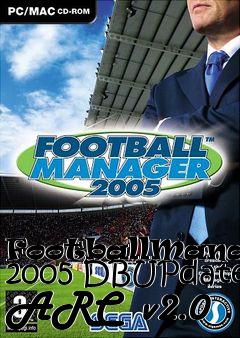 Box art for FootballManager 2005 DBUPdate ARC  v2.0