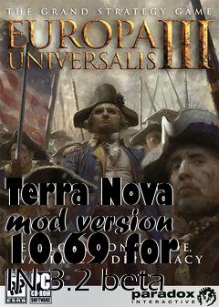 Box art for Terra Nova mod version 10.69 for IN 3.2 beta