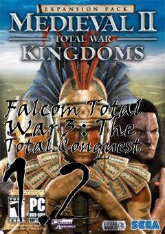 Box art for Falcom Total War 3 : The Total Conquest 1.2