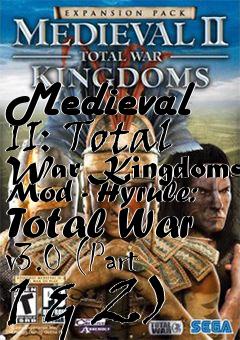 Box art for Medieval II: Total War Kingdoms Mod - Hyrule: Total War v3.0 (Part 1 & 2)