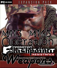 Box art for M113   M163 Operation Flashpoint Weapons