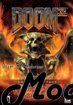 Box art for Doom 3 Chainsaw Mod