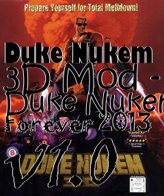 Box art for Duke Nukem 3D Mod - Duke Nukem Forever 2013 v1.0