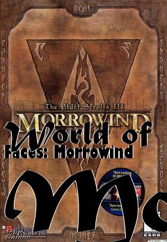 Box art for World of Faces: Morrowind Mod