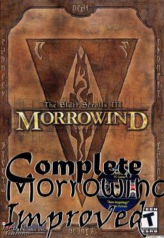 Box art for Complete Morrowind Improved