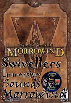 Box art for Swivellers Immersive Sounds for Morrowind