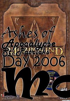 Box art for Ashes of Apocalypse St. Patricks Day 2006 Mod
