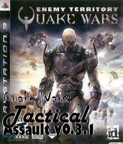 Box art for Quake Wars: Tactical Assault v0.3.1