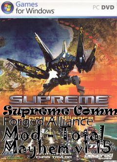 Box art for Supreme Commander Forged Alliance Mod - Total Mayhem v1.15
