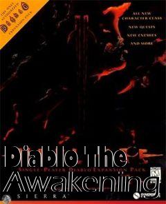 Box art for Diablo The Awakening
