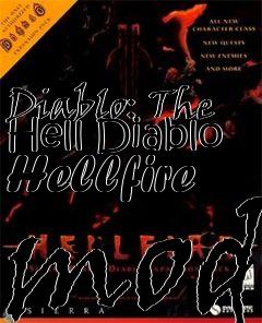 Box art for Diablo: The Hell Diablo Hellfire mod
