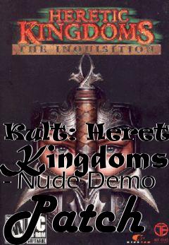 Box art for Kult: Heretic Kingdoms - Nude Demo Patch