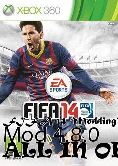 Box art for FIFA 14 ModdingWay Mod 4.8.0 ALL IN ONE