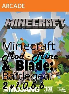 Box art for Minecraft Mod - Mine & Blade: Battlegear 2 v1.0.5.6