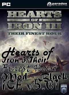 Box art for Hearts of Iron 3: Their Finest Hour Mod - Black ICE v5.01