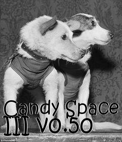 Box art for Candy Space III v0.50
