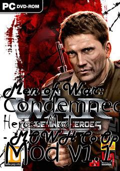 Box art for Men of War: Condemned Heroes Mod - MOWH Co-Op Mod v1.1