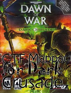 Box art for CTF Mappack for Dark Crusade