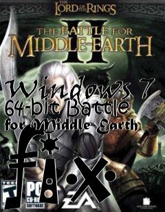 Box art for Windows 7 64-bit Battle for Middle-Earth fix