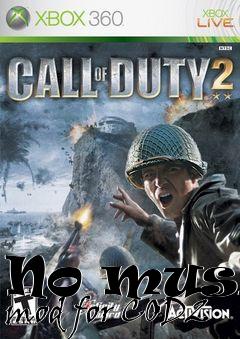 Box art for No music mod for COD2