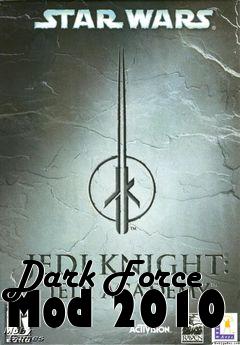 Box art for Dark Force Mod 2010