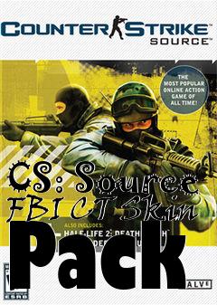 Box art for CS: Source FBI CT Skin Pack