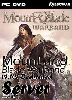 Box art for Mount and Blade Warband v1.101 Dedicated Server