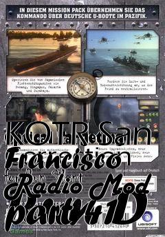 Box art for KOTR San Francisco Radio Mod part 41