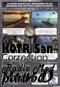 Box art for KOTR San Francisco Radio Mod part 56