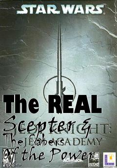 Box art for The REAL Scepter & The Sabers Of the Power
