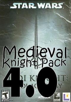 Box art for Medieval Knight Pack 4.0