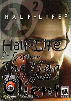 Box art for Half-Life 2: Capture The Flag v1.71 Full Client