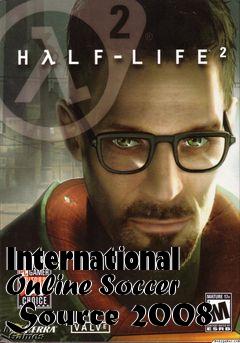 Box art for International Online Soccer Source 2008