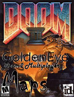 Box art for GoldenEye Doom2 Multiplayer Maps