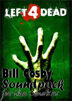 Box art for Bill Cosby Soundpack for the Smoker