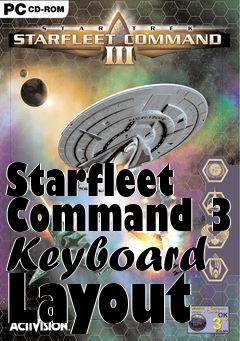 Box art for Starfleet Command 3 Keyboard Layout