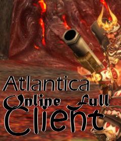 Box art for Atlantica Online Full Client