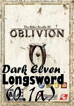 Box art for Dark Elven Longsword (0.1a)