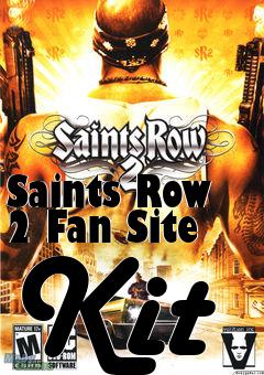 Box art for Saints Row 2 Fan Site Kit