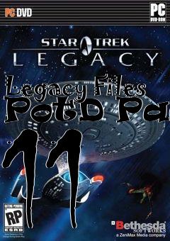 Box art for Legacy Files PotD Pack 11