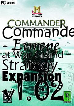 Box art for Commander - Europe at War Grand Strategy Expansion v1.02