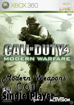 Box art for Modern Weapons for COD - Single Player
