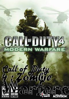 Box art for Call of Duty 4 : Zombie Warfare