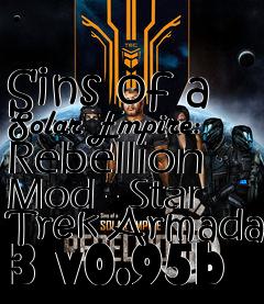 Box art for Sins of a Solar Empire: Rebellion Mod - Star Trek Armada 3 v0.95b