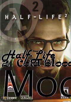 Box art for Half-Life 2: Cold Blood Mod