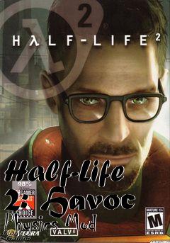 Box art for Half-Life 2: Havoc Physics Mod