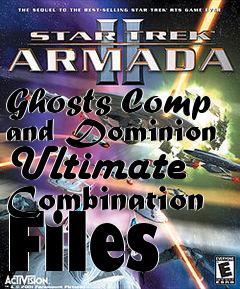 Box art for Ghosts Comp and Dominion Ultimate Combination Files